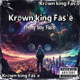 Krown King Fas'e