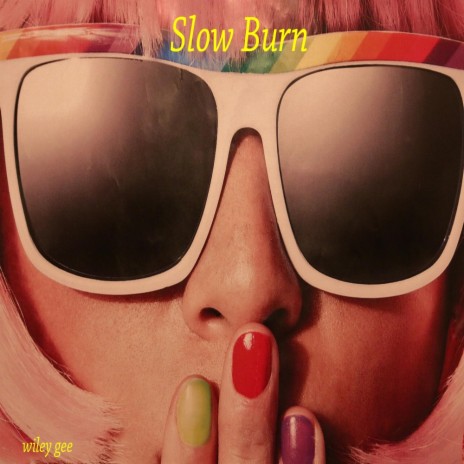 Slow Burn | Boomplay Music