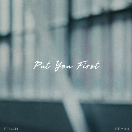 Put You First ft. GEMINI | Boomplay Music