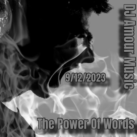 The Power Of Words | Boomplay Music