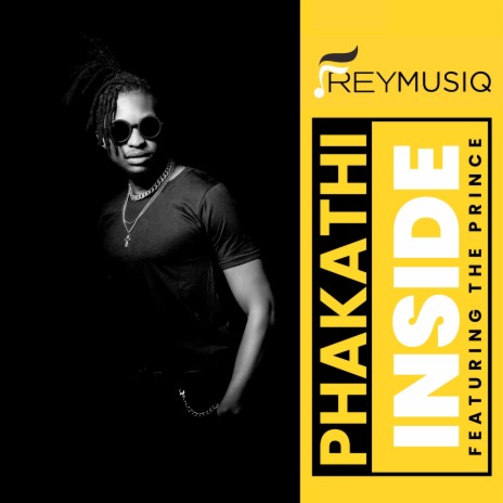 Phakathi Inside ft. THE PRINCE | Boomplay Music
