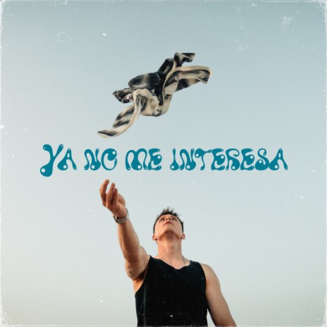 YA NO ME INTERESA | Boomplay Music