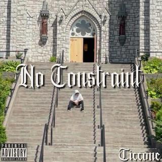 No Constraint (Remastered)