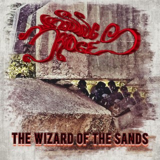 The Wizard Of The Sands