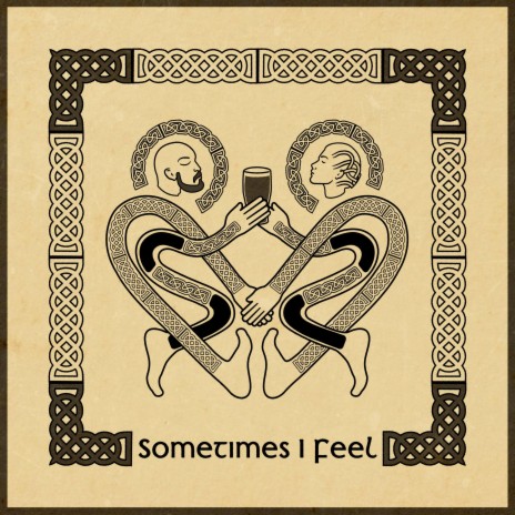 Sometimes I Feel | Boomplay Music