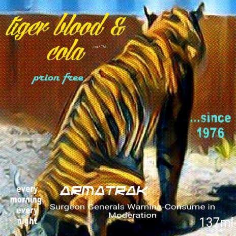 Tiger Blood and Cola | Boomplay Music