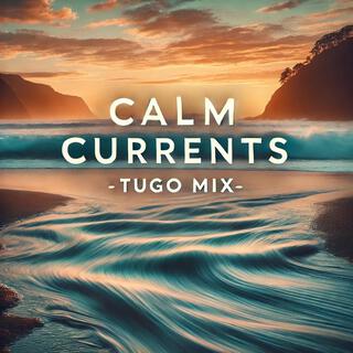 Calm Currents