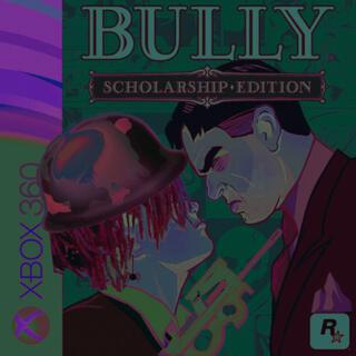 BULLY