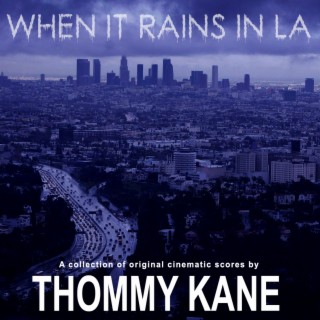 When It Rains In LA