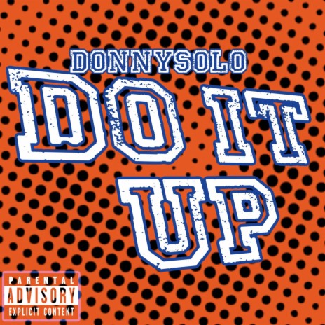 DO IT UP | Boomplay Music