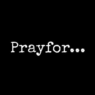 Pray For Everyone