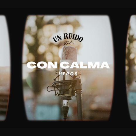 Con Calma | Boomplay Music