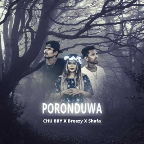 Poronduwa ft. Shafa & Breezy