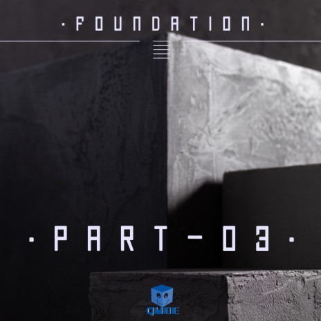 Foundation: Track 3 | Boomplay Music