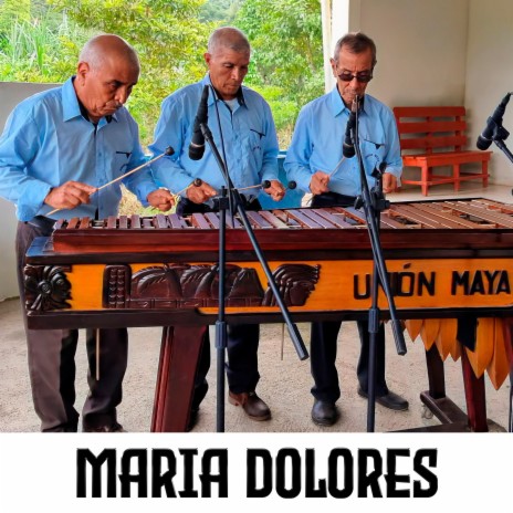 Maria Dolores | Boomplay Music