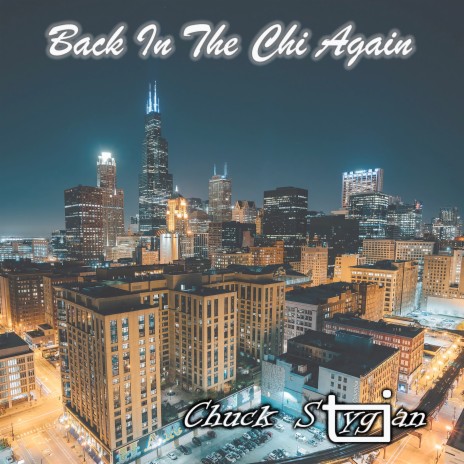 Back in the Chi Again | Boomplay Music