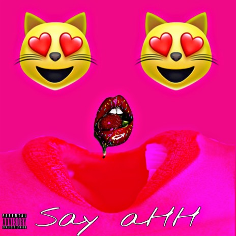 Say aHH ft. SwiftOnDemand | Boomplay Music