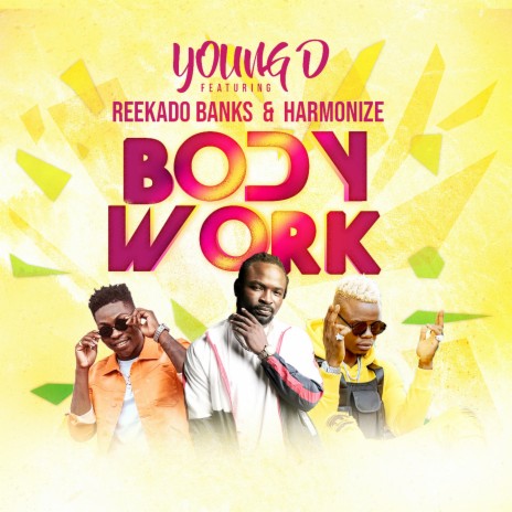 Body Work ft. Harmonize & Reekado Banks | Boomplay Music