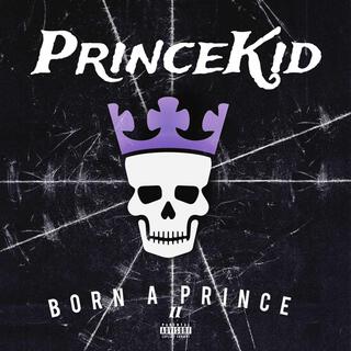 Born A Prince II (Mixtape)