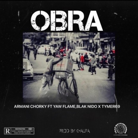 OBRA ft. Tymer 6ix9ine, Blak Nido & YAW FLAME | Boomplay Music