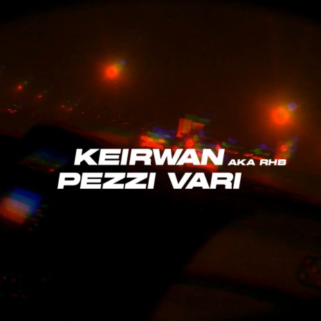 Pezzi vari (Molly Remix) ft. Keirwan | Boomplay Music