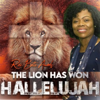 The Lion Has Won Hallelujah