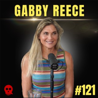 121 - Losing her Father and Finding Perspective| Gabby Reece