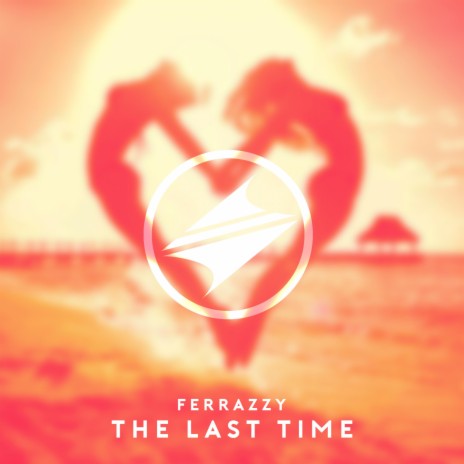 The Last Time (The Last Time)