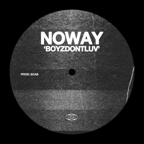 NOWAY | Boomplay Music