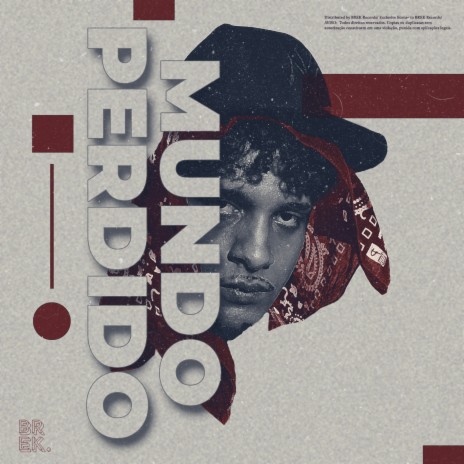 Mundo Perdido ft. tal do dias | Boomplay Music