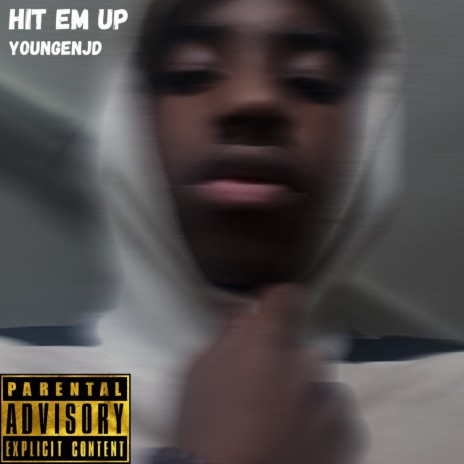 HIT EM UP | Boomplay Music