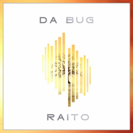 Da Bug Raito (Extended Mix) | Boomplay Music