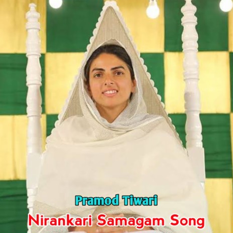 Nirankari Samagam Song