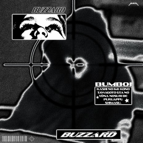 BUZZARD! | Boomplay Music