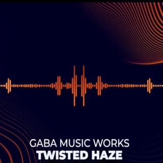 Twisted Haze