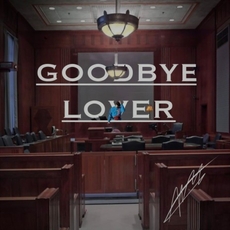 Goodbye, Lover | Boomplay Music