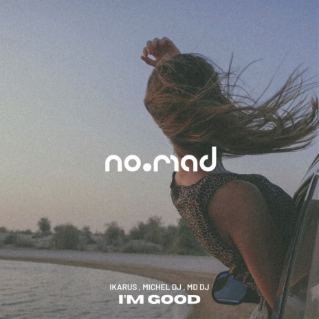 I'm Good (Blue) ft. Michel Dj & MD DJ | Boomplay Music