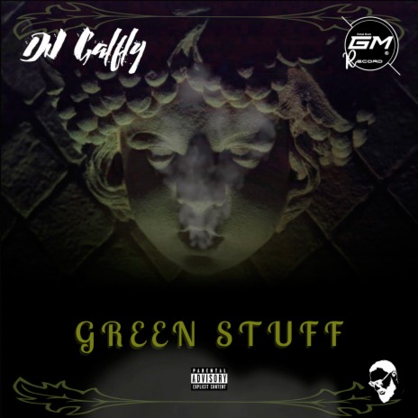 Green Stuff | Boomplay Music