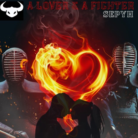 A LOVER & A FIGHTER | Boomplay Music