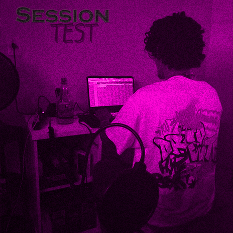 Session Test | Boomplay Music