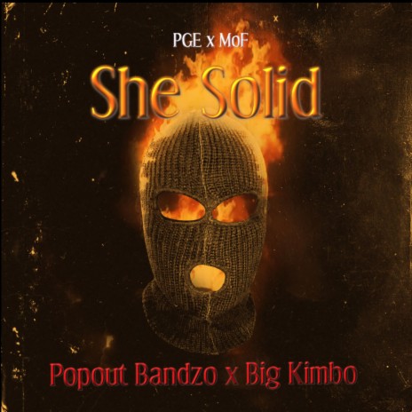 She Solid ft. Popout Bandzo | Boomplay Music