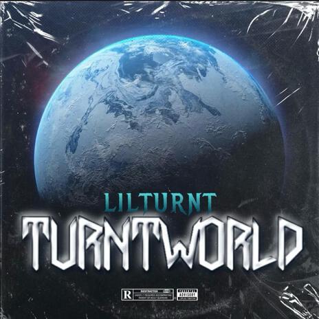 TURNTWORLD ft. Lilturnt