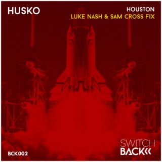 Houston (feat. Luke Nash & Sam Cross)