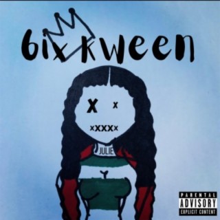 6IX KWEEN