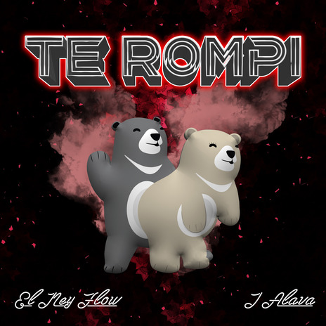 Te Rompi ft. El Ney Flow