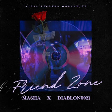 Friend Zone ft. DIABLON0921 | Boomplay Music