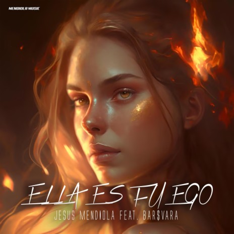Ella Es Fuego ft. Bar$vara | Boomplay Music