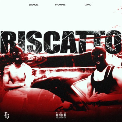 RISCATTO ft. Lodo Loko & Frankie | Boomplay Music