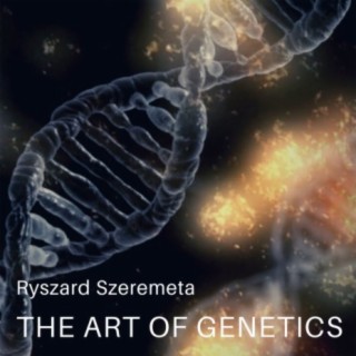 The Art Of Genetics
