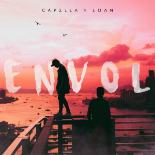 Envol ft. Loan CC lyrics | Boomplay Music